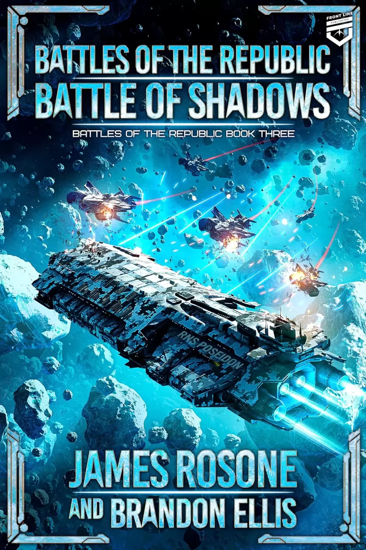 Battle of Shadows (Battles of the Republic #3) by James Rosone, Brandon Ellis