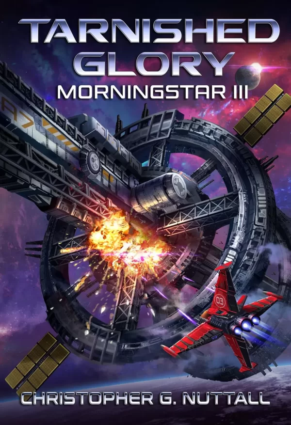 Tarnished Glory (Morningstar #3) by Christopher G. Nuttall