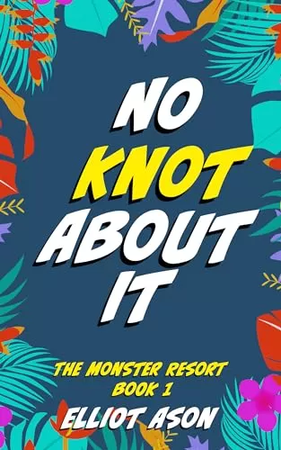 No Knot About It - A Paranormal Shifter Romance Short Story