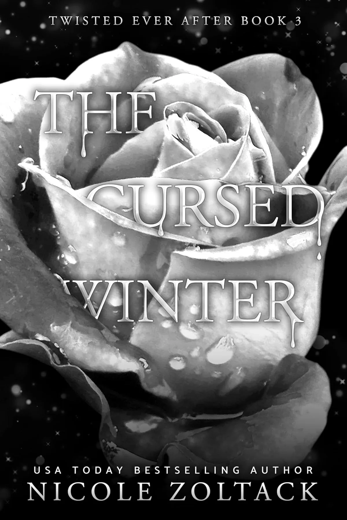 The Cursed Winter: A Gender-Bent Retelling of Snow White (Twisted Ever After) by Nicole Zoltack