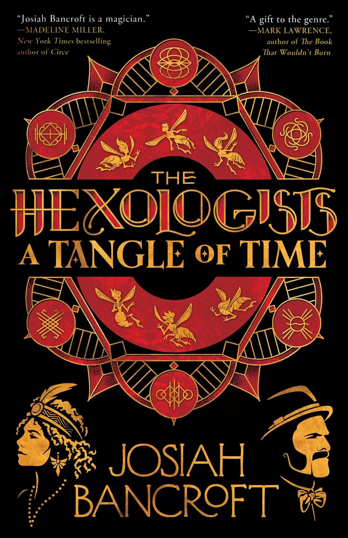 A Tangle of Time (The Hexologists #2) by Josiah Bancroft
