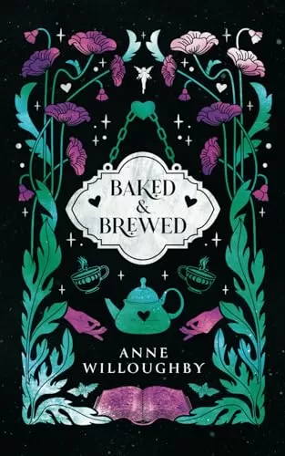 Baked & Brewed (Soulmates #1) by Anne Willoughby