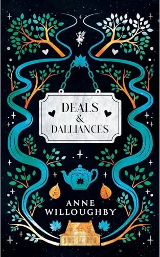 Deals & Dalliances (Soulmates #2) by Anne Willoughby