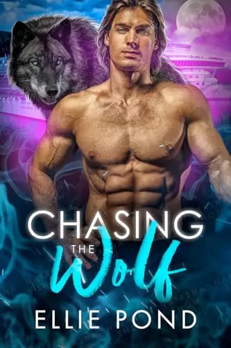 Chasing the Wolf (Dark Wing #7) by Ellie Pond