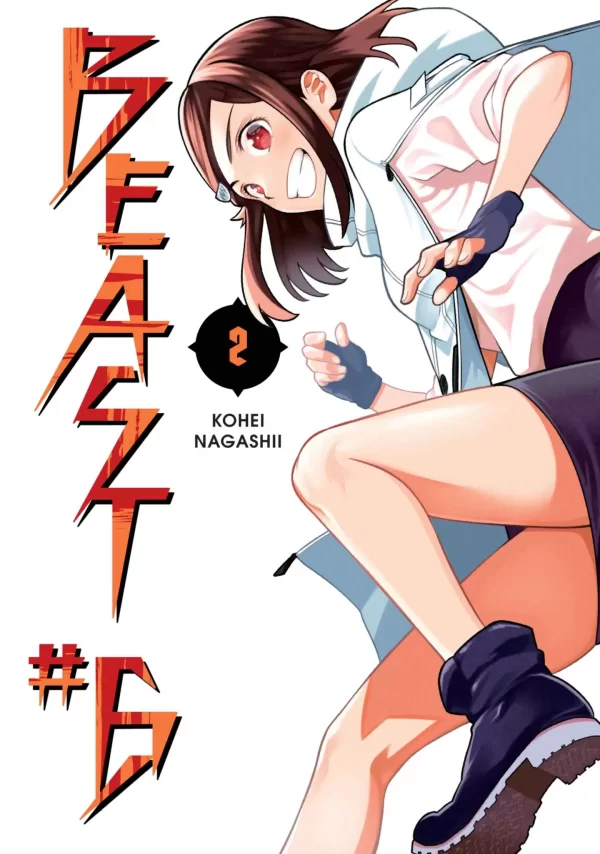 Beast #6 Vol. 2 (Beast #6 #2) by Kohei Nagashii