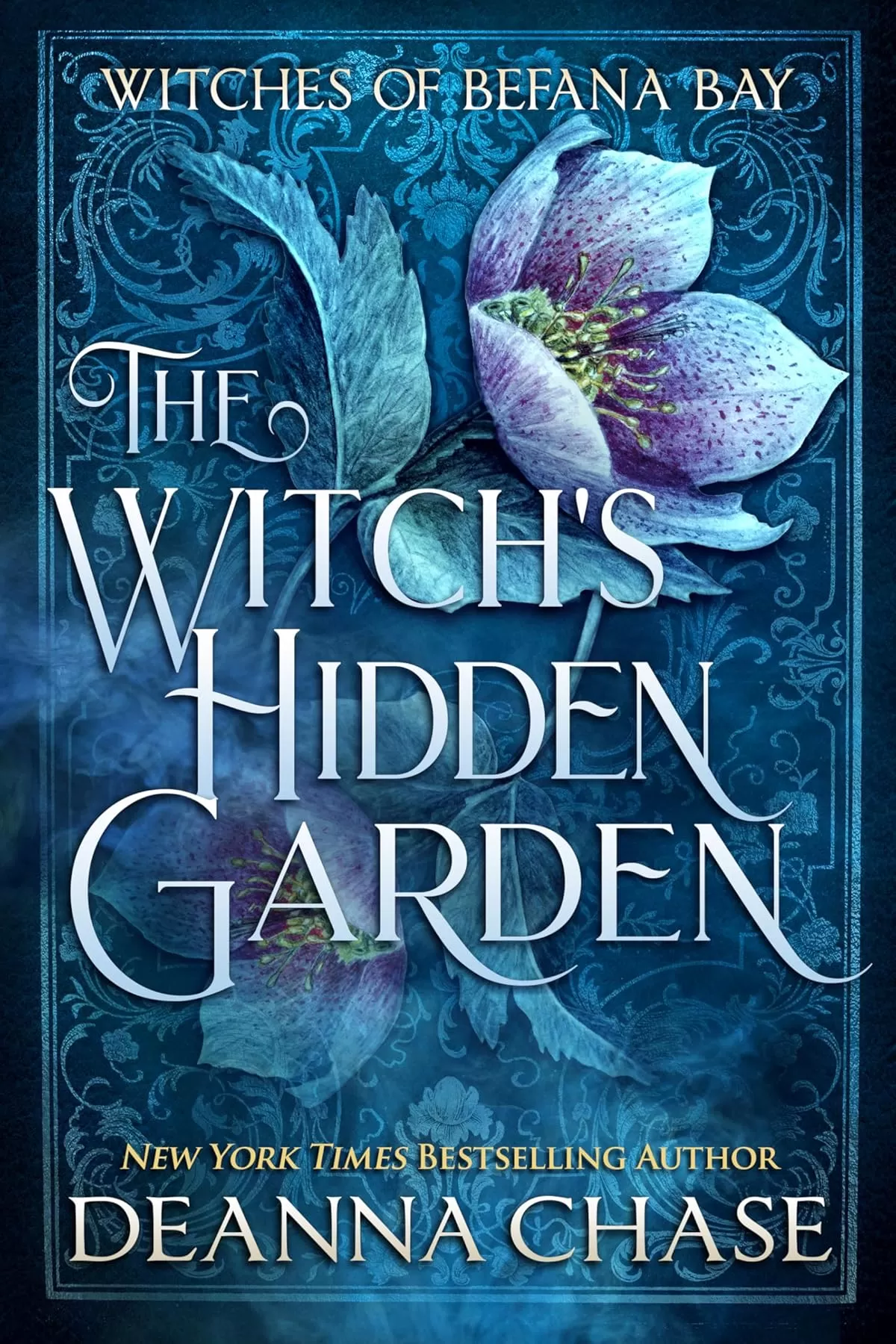 The Witch's Hidden Garden (Witches of Befana Bay #4) by Deanna Chase
