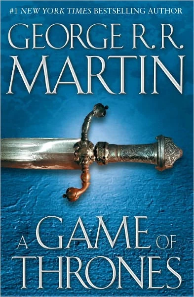 A Game of Thrones (A Song of Ice and Fire #1) by George R. R. Martin
