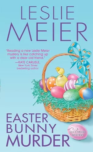 Easter Bunny Murder (Lucy Stone Mysteries #19) by Leslie Meier