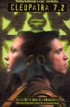 Cleopatra 7.2 (Cleopatra Series #2) by Elizabeth Ann Scarborough