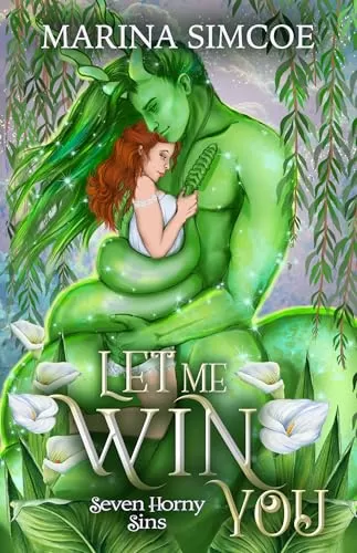 Let Me Win You (Seven Horny Sins #2) by Marina Simcoe