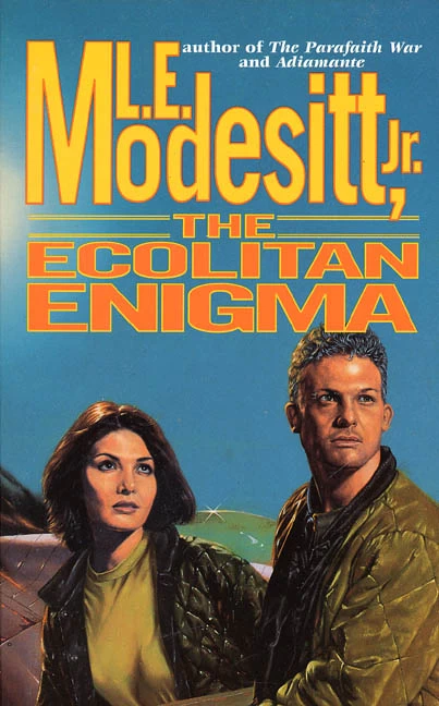 The Ecolitan Enigma (The Ecolitan Institute #4) by L. E. Modesitt, Jr.