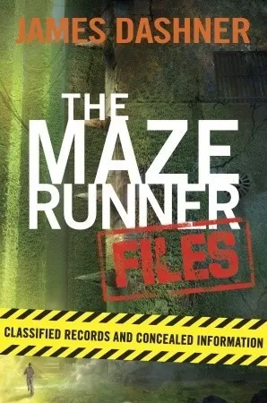 The Maze Runner Files (The Maze Runner Series) by James Dashner