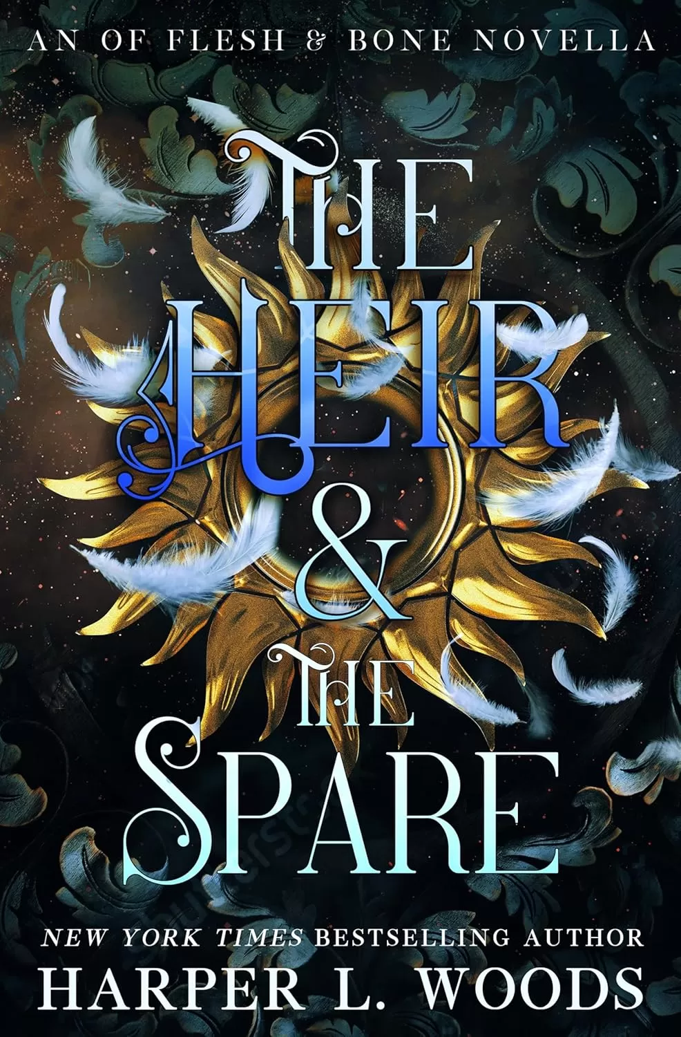 The Heir and the Spare (Of Flesh & Bone) by Harper L. Woods