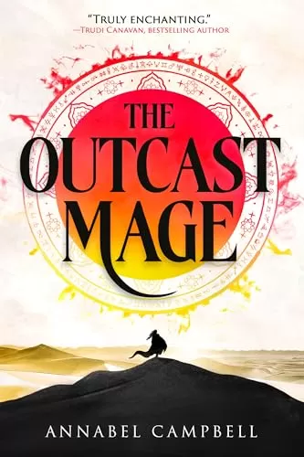 The Outcast Mage (The Outcast Mage #1) by Annabel Campbell