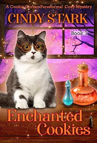 Enchanted Cookies (Cookie Corner Paranormal Cozy Mysteries #7) by Cindy Stark