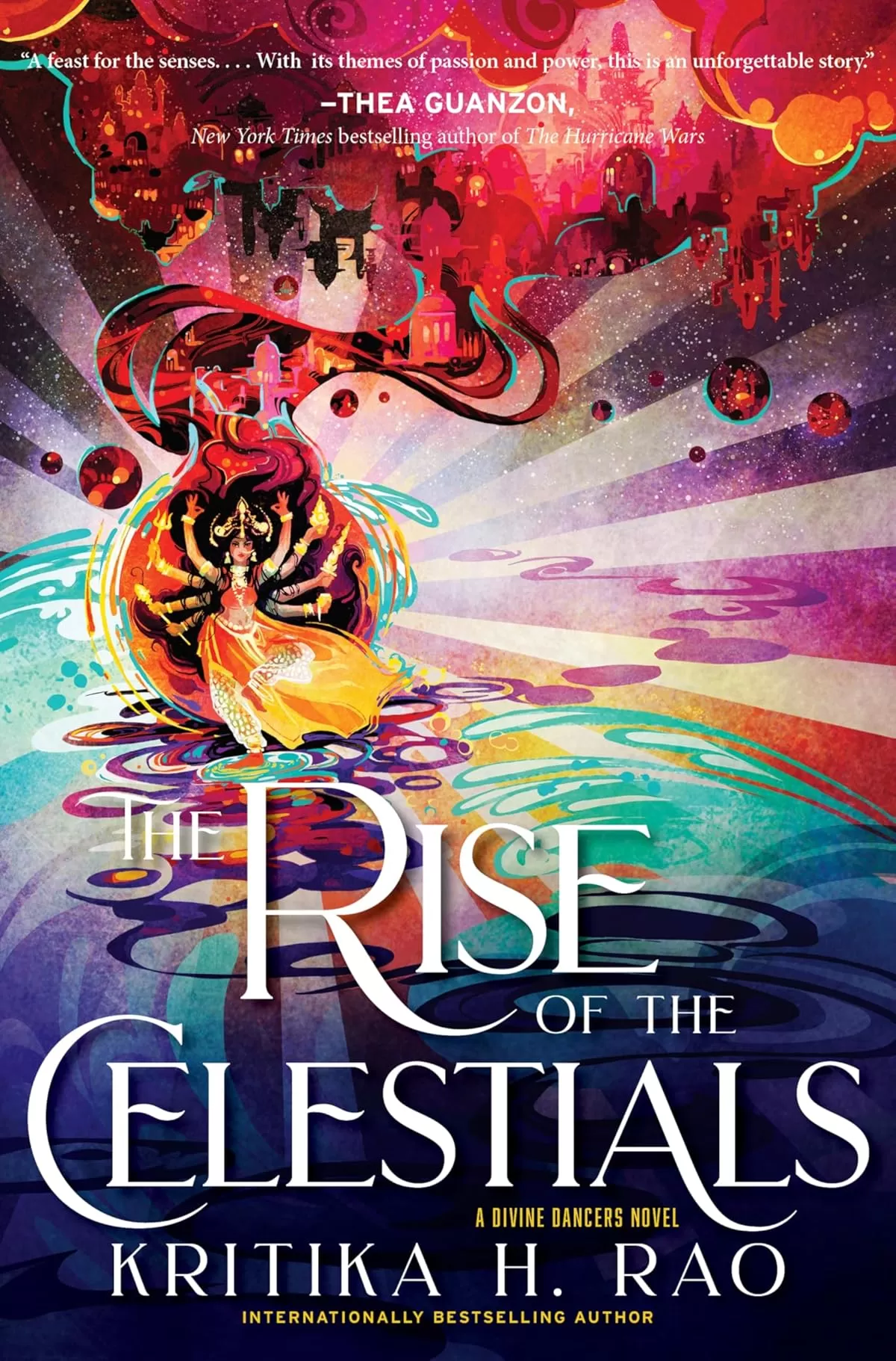 The Rise of the Celestials (The Divine Dancers #2) by Kritika H. Rao