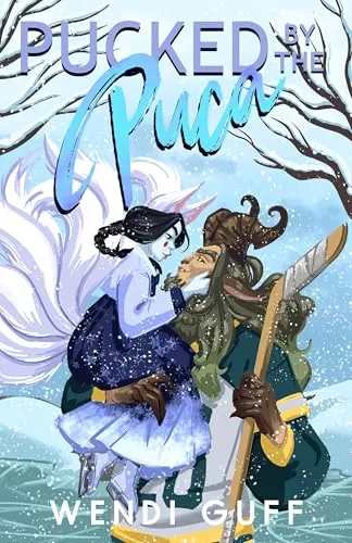 Pucked By The Puca (Monstrous Meet Cutes #7) by Wendi Guff