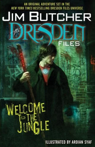 Welcome to the Jungle (The Dresden Files (graphic novels)) by Jim Butcher