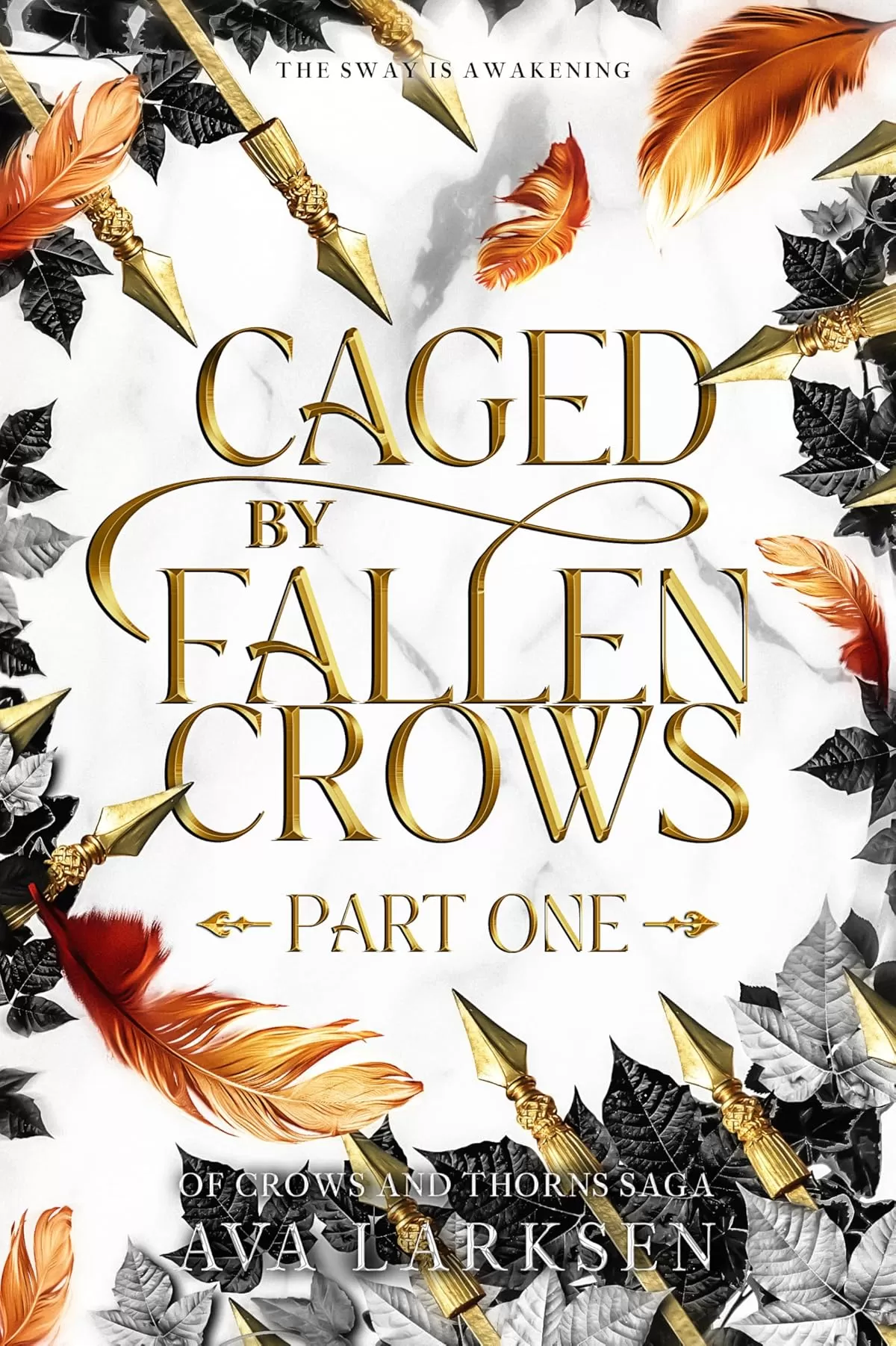 Caged by Fallen Crows: Part One (Of Crows and Thorns #2) by Ava Larksen