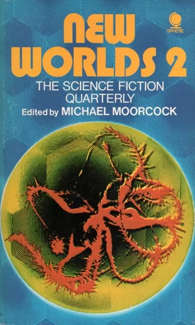 New Worlds 2 (New Worlds Quarterly #2) by Michael Moorcock