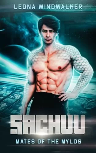 Sachuu (Mates of the Mylos #3) by Leona Windwalker