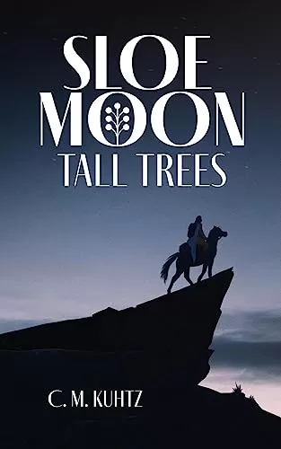 Sloe Moon - Tall Trees