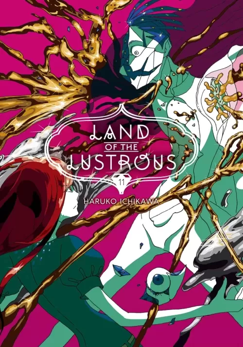 Land of the Lustrous 11 (Land of the Lustrous #11) by Haruko Ichikawa