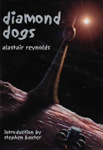 Diamond Dogs (Revelation Space #1.3) by Alastair Reynolds