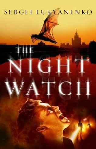 The Night Watch (Night Watch #1) by Sergei Lukyanenko