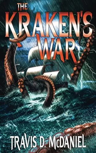 The Kraken's War by Travis D. McDaniel
