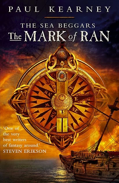 The Mark of Ran (The Sea Beggars #1) by Paul Kearney