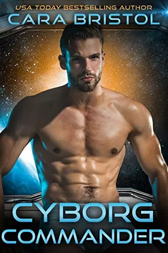 Cyborg Commander (Men of Mettle #7) by Cara Bristol