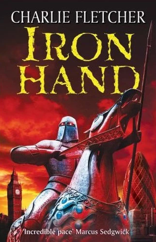 Ironhand (The Stoneheart Trilogy #2) by Charlie Fletcher