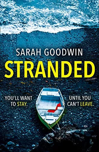 Stranded (The Thriller Collection #1) by Sarah Goodwin