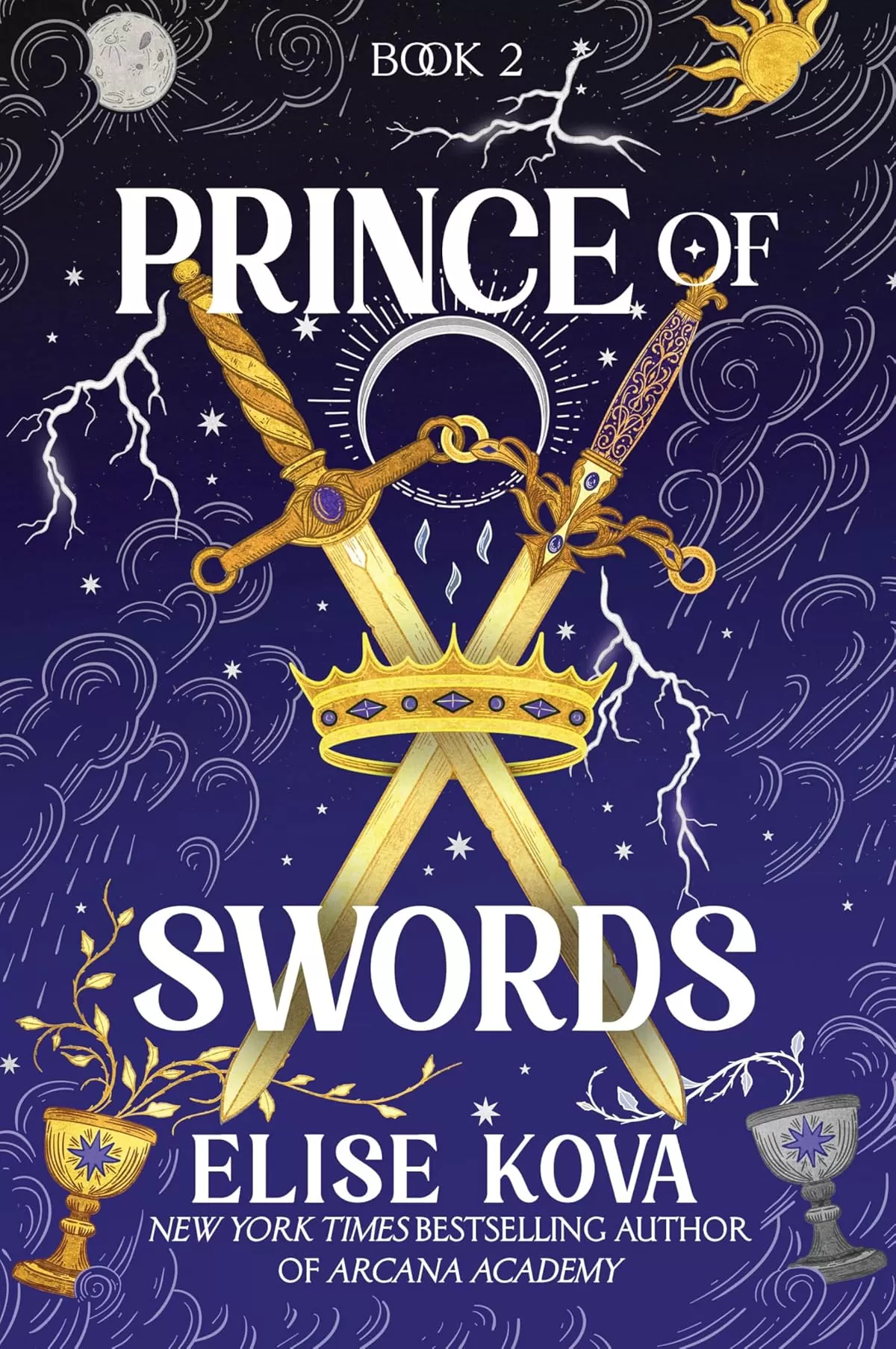 Prince of Swords (Arcana Academy #2) by Elise Kova