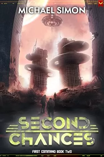 Second Chances (First Command #2) by Michael Simon