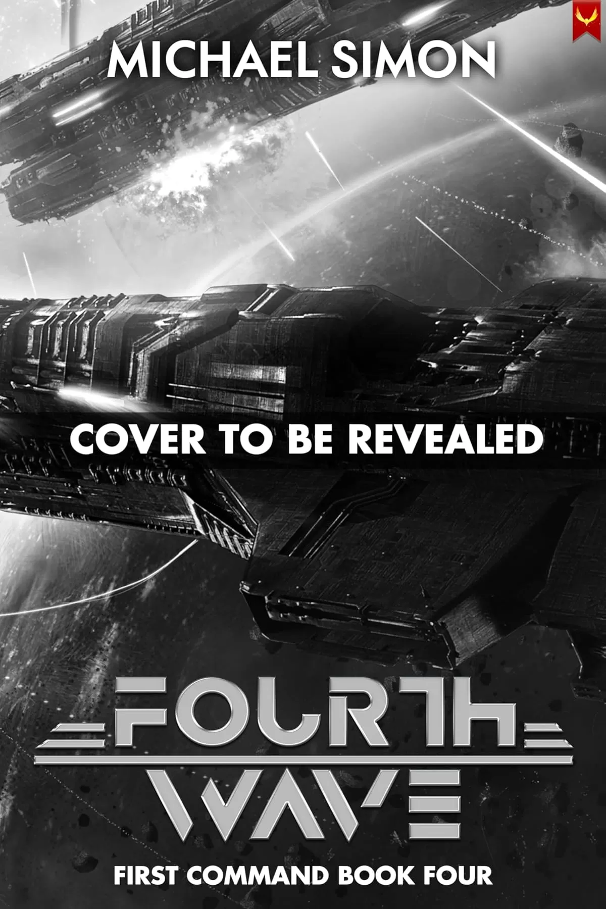 Fourth Wave (First Command #4) by Michael Simon