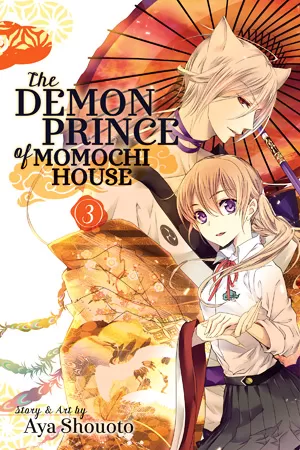 The Demon Prince of Momochi House, Vol. 3 (The Demon Prince of Momochi House #3) by Aya Shouoto
