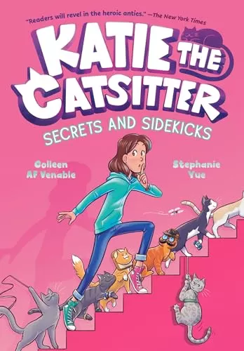 Katie the Catsitter 3 (Katie the Catsitter #3) by Colleen A.F. Venable
