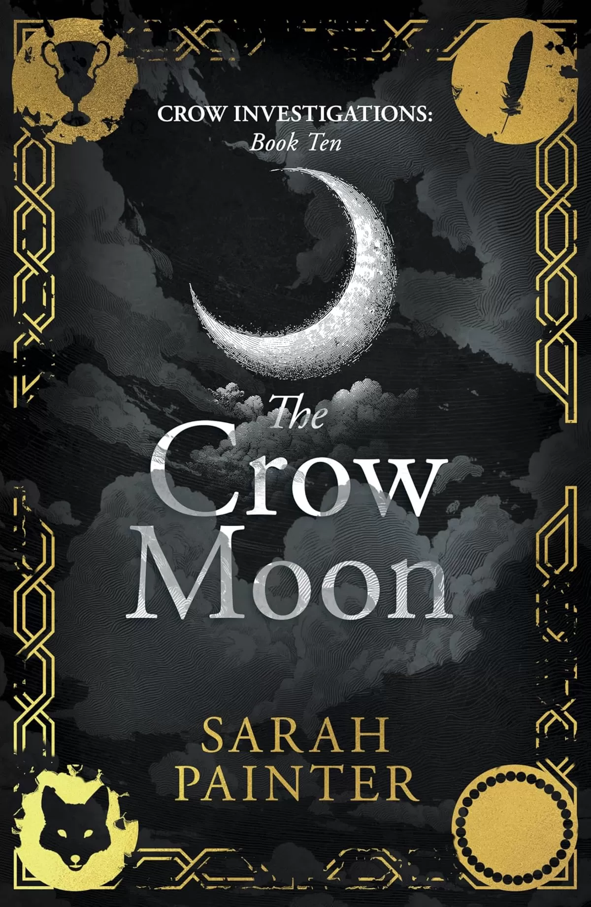 The Crow Moon (Crow Investigations #10) by Sarah Painter