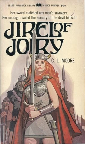 Jirel of Joiry by C. L. Moore