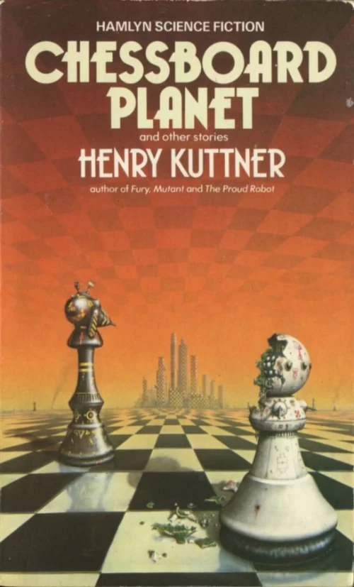 Chessboard Planet and Other Stories by Henry Kuttner
