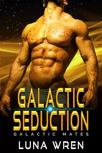 Galactic Seduction