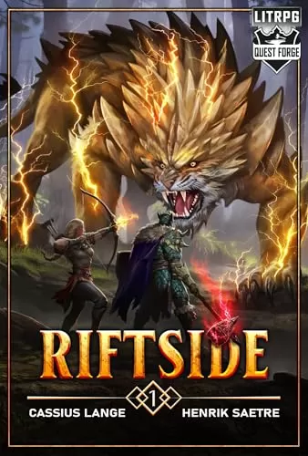 Riftside 1: A LitRPG Fantasy Adventure (Riftside #1) by Cassius Lange