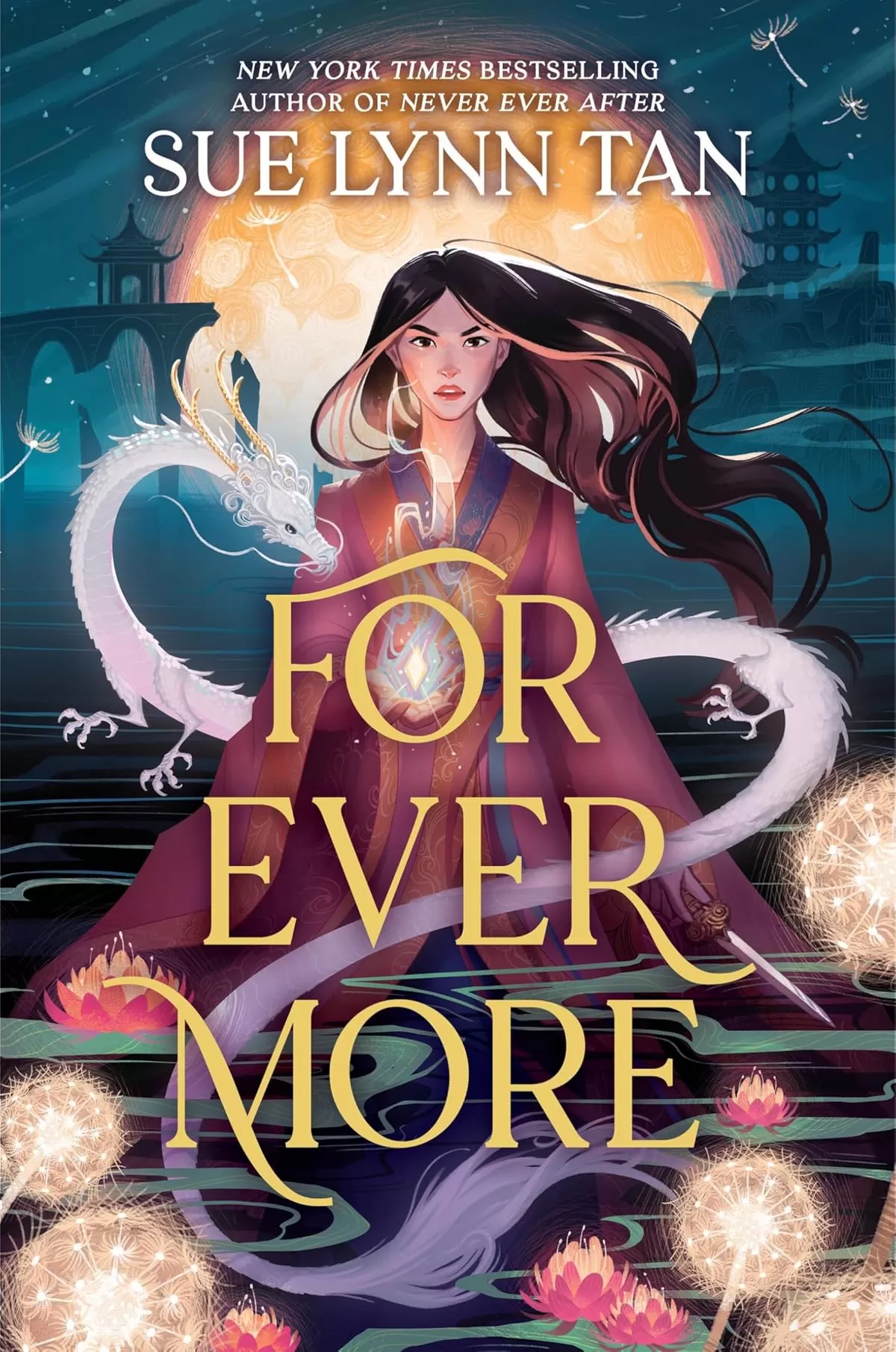 For Ever More (Never Ever After #2) by Sue Lynn Tan