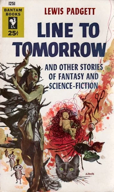 Line to Tomorrow and Other Stories of Fantasy and Science Fiction by Lewis Padgett