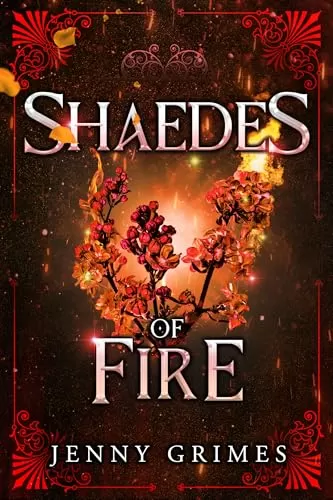 Shaedes of Fire (Soul Magic #2) by Jenny Grimes