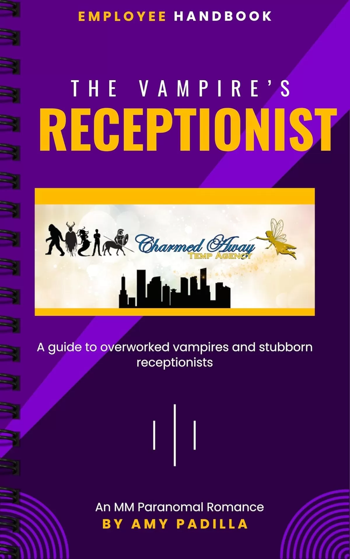 The Vampire's Receptionist (Charmed Away Temp Agency #4) by Amy Padilla