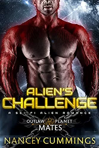 Alien's Challenge: A Sci-Fi Alien Romance (Outlaw Planet Mates) by Nancey Cummings