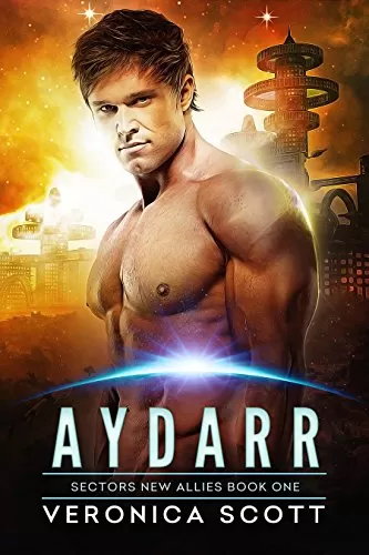 Aydarr: A Badari Warriors SciFi Romance Novel (Sectors New Allies Series #1) by Veronica Scott